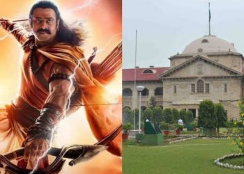 फिर से बढ़ चुकी है अदिपुरुष के निर्माताओं के लिए दिक्कतें, इलाहाबाद हाईकोर्ट में हुआ एक और केस
