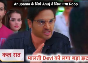 Anupama-Upcoming Twist-Barkha-Pakhi-Anuj New Roop For Anupama, Malti Devi Shock